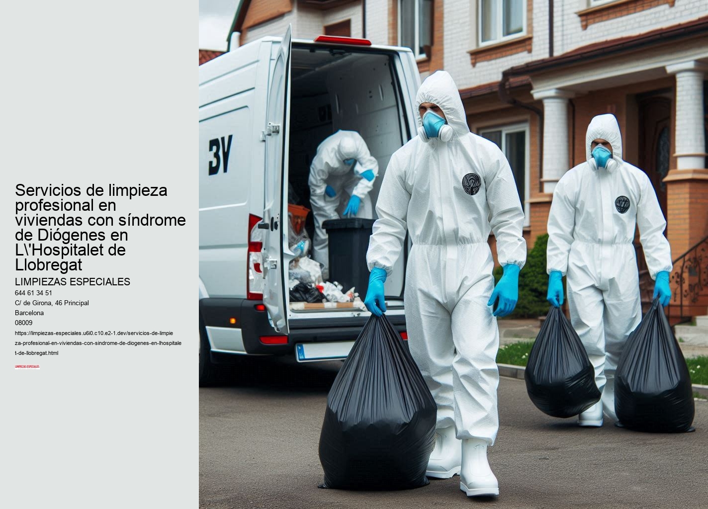 Servicios de limpieza profesional en viviendas con síndrome de Diógenes en L'Hospitalet de Llobregat